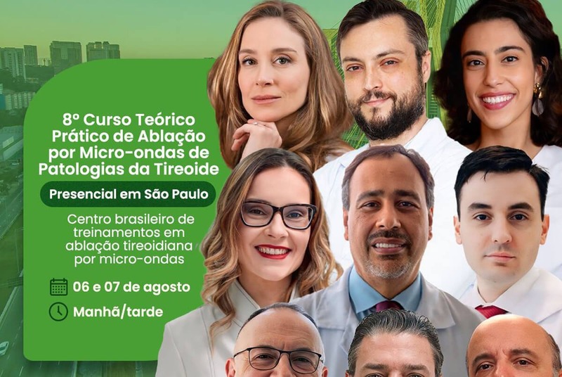 8º Curso Teórico Prático de Ablação por Mico-ondas de Patalogias da Tireoide